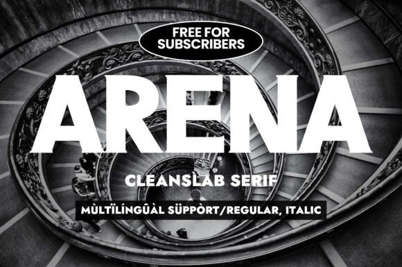 Arena: The Slab Serif for Bold, Elegant Design