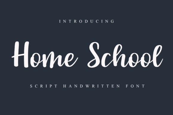 Home School: A Script Font That Dances with Creative Potential