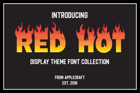 Ignite Your Projects: A Deep Dive into the Red Hot Font