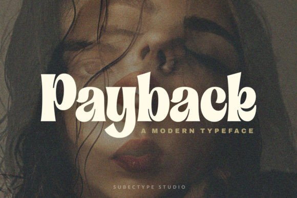 Payback: The Modern Serif for Bold Branding