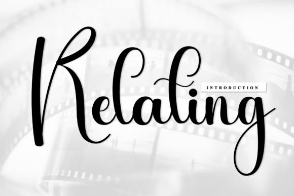 Relating: The Script Font with Artisan Soul