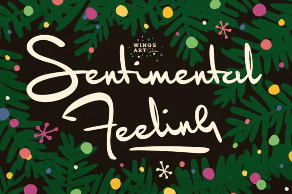 Sentimental Feeling: A Font with Holiday Spirit