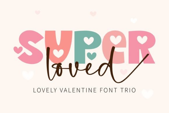 Super Loved: A Charming Font for Creative Projects