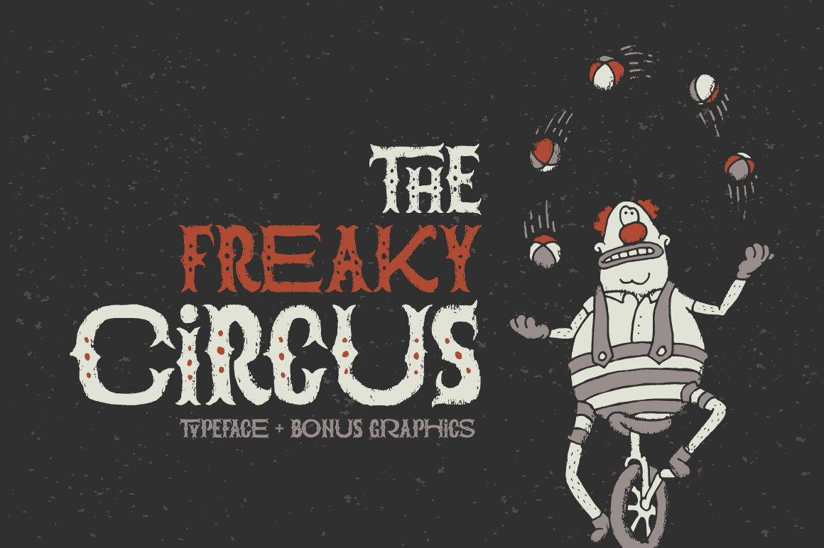 The Freaky Circus: A Typeface for Unforgettable Branding