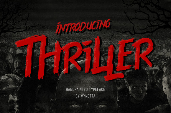 Thriller Font: A Hand-Painted Brush Typeface for Bold Designs
