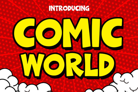 Why Comic World is Your Next Go-To Display Font